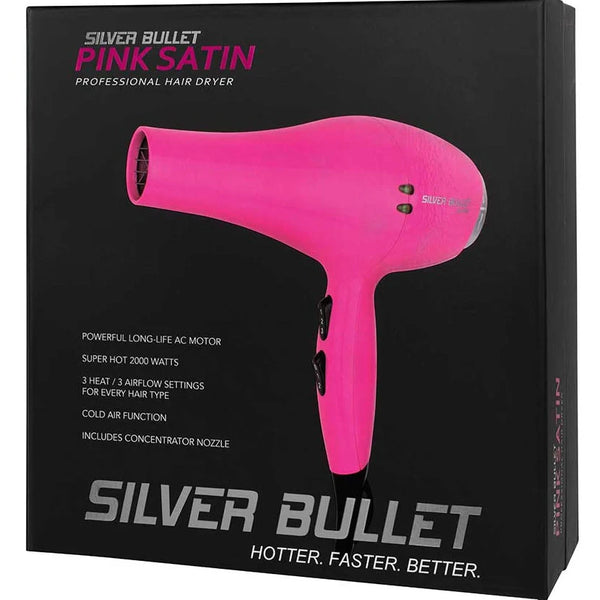 SILVER BULLET PINK SATIN DRYER